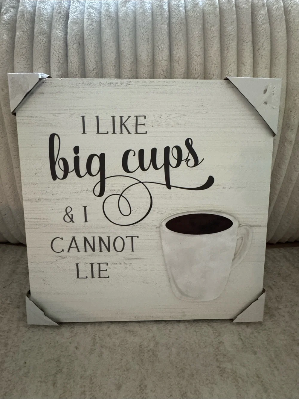 14” x 14” “I Like Big Cups & I Cannot Lie” Coffee Wall Art – Kitchen Décor